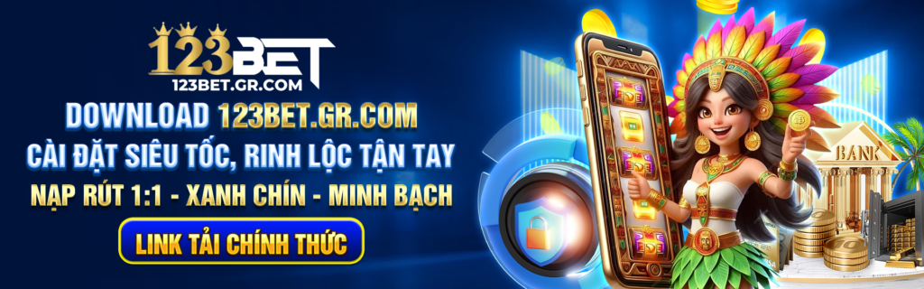 123BET – Nhà Cái #1 Châu Á | Đăng Ký Nạp Đầu Tặng 188K